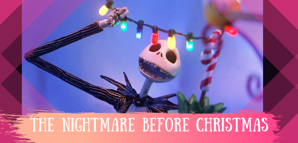 A Halloween Tale, Wicked and Stunning: The Nightmare Before Christmas